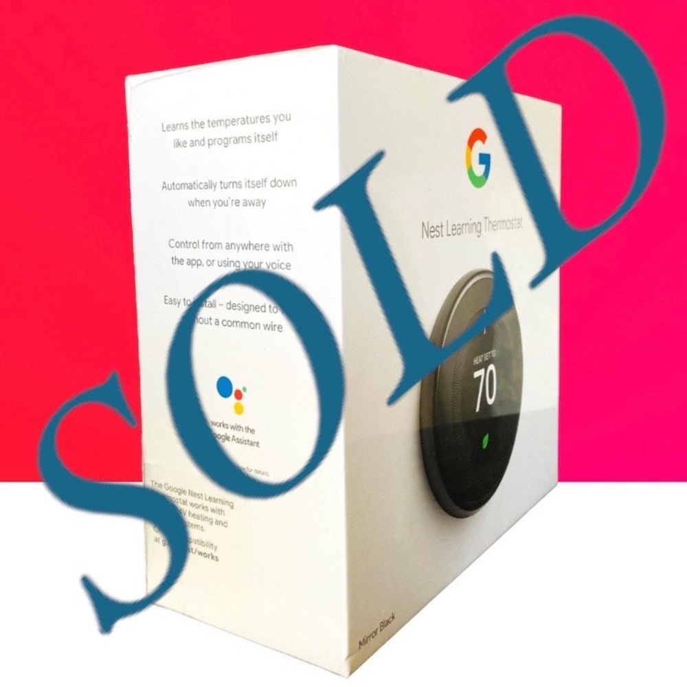 •Google Nest Learning Thermostat